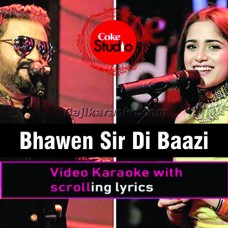 Bhawen Sir Di Baazi - Video Karaoke Lyrics